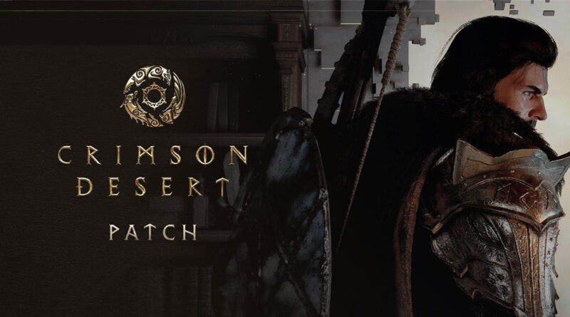 Un guerrero barbudo con armadura se destaca en un fondo oscuro, con el texto "Crimson Desert" y "Patch" en tonos dorados.