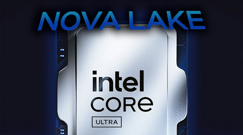 Fondo oscuro con un procesador Intel Core en el centro, destacado por un marco azul y el texto "NOVA LAKE" en letras grandes.