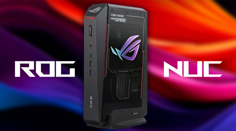 Torres de PC ROG en un fondo colorido, con el logo "FOR THOSE WHO DARE" y los textos "ROG" y "NUC" destacados.