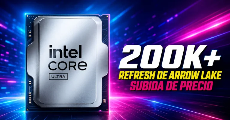 Intel confirma ajuste de costo en Core Ultra 7 270K Plus y Core Ultra 5 250K Plus tras dos meses en el mercado