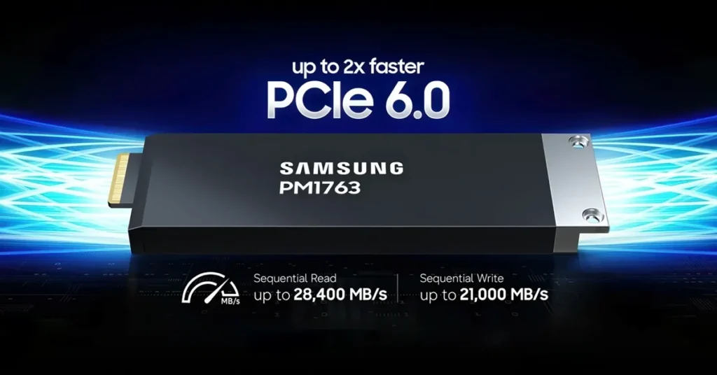 SSD Samsung PM1763 PCIe 6.0, con lecturas secuenciales de hasta 28,400 MB/s y escrituras de hasta 21,000 MB/s.